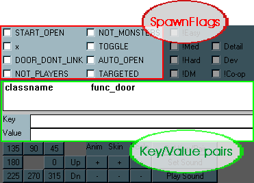 the Entity window- SpawnFlags and Key/Value pairs