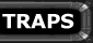 Traps